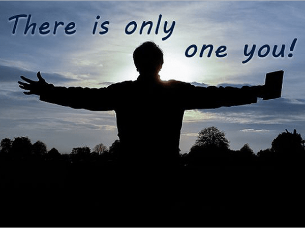 There Is Only One&nbsp;You