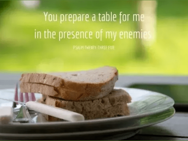 A Table In The Presence Of My&nbsp;Enemies